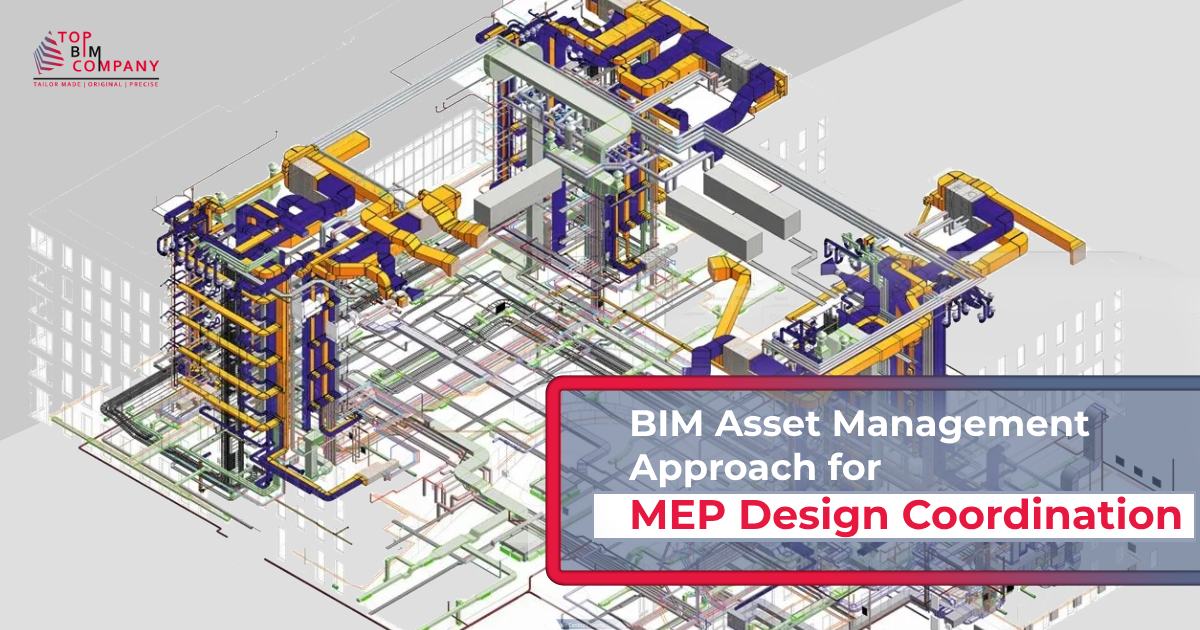 Bim Mep Design Coordination And Asset Management